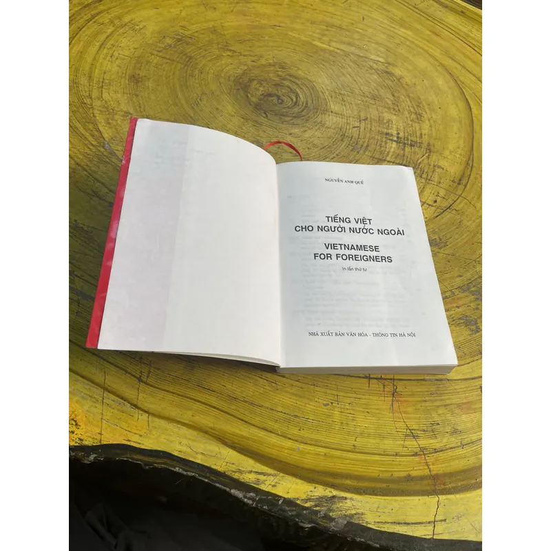 TIẾNG VIỆT CHO NGƯỜI NƯỚC NGOÀI - NGUYỄN ANH QUẾ- VIETNAMESE FOR FOREIGNERS 720065