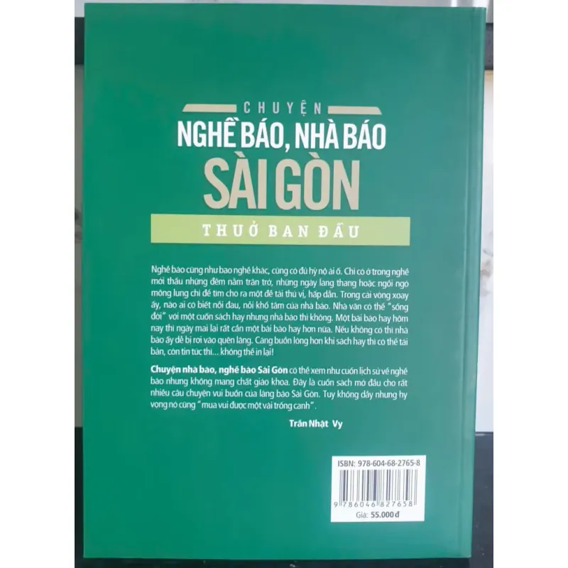 Chuyện Nghề Báo, Nhà Báo Sài Gòn Thuở Ban Đầu - Trần Nhật Vy 757941