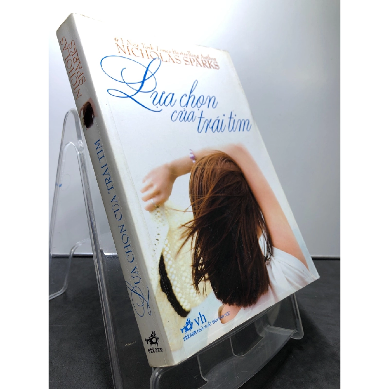 Lựa chọn của trái tim 2009 mới 80% bẩn nhẹ note trang đầu Nicholas Sparks HPB1208 VĂN HỌC 458649