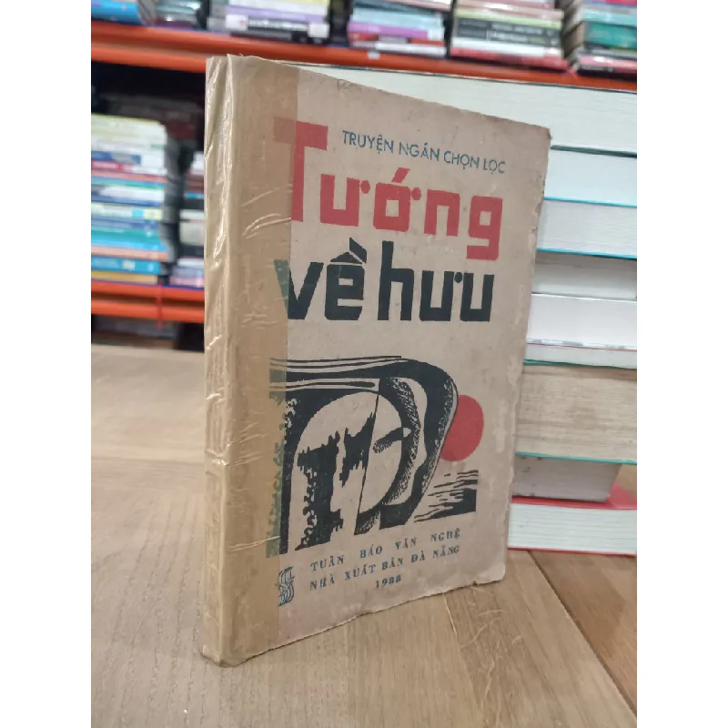 TƯỚNG VỀ HƯU - NHIỀU TÁC GIẢ 271758