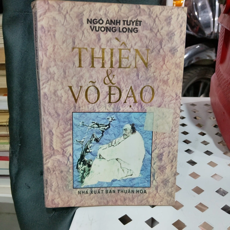 Thiền và võ đạo - Ngô Ánh Tuyết, Vương Long 379688