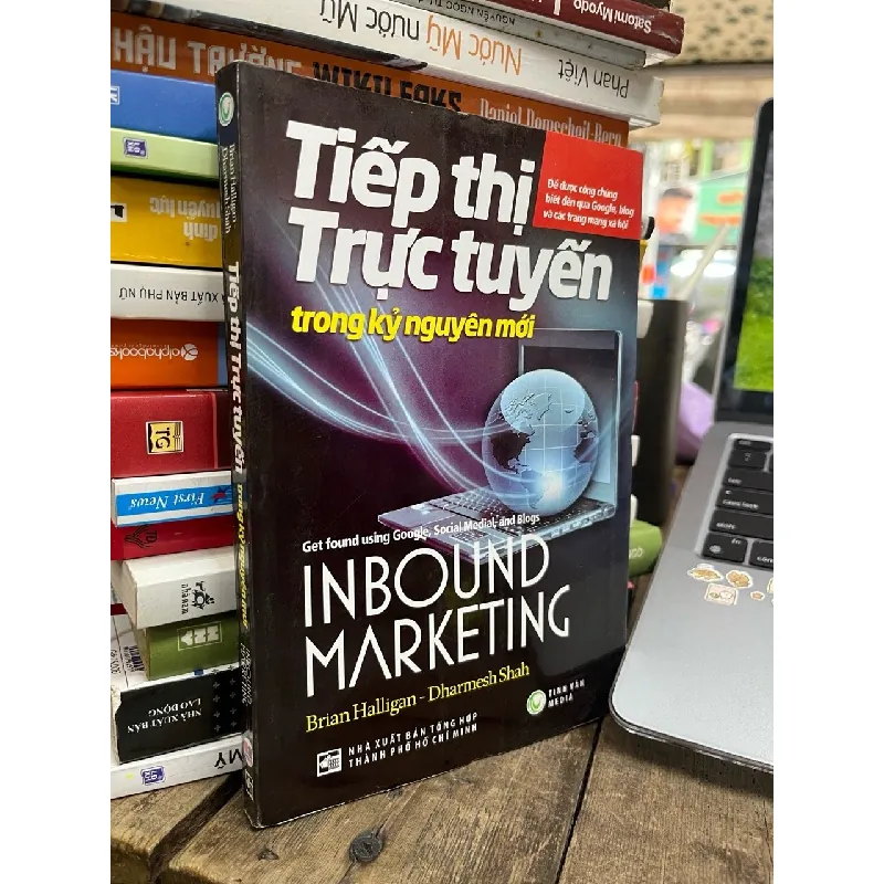 TIẾP THỊ TRỰC TUYẾN TRONG KỶ NGUYÊN MỚI - Brian Halligan - Dharmesh Shah 322245