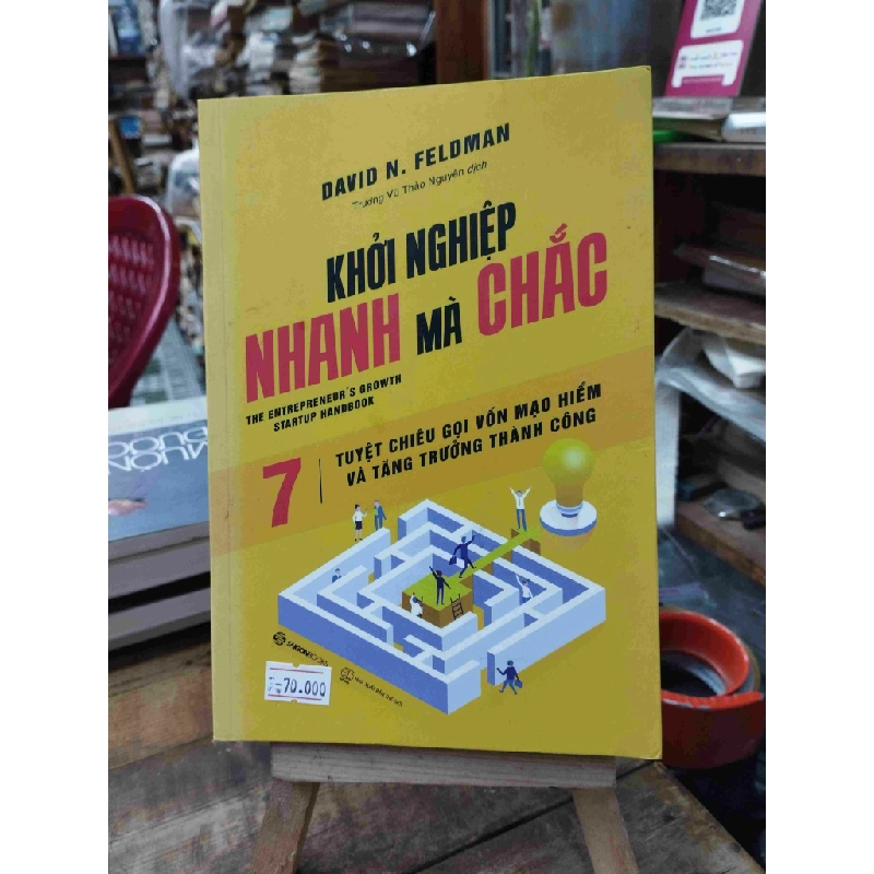 Khởi Nghiệp Nhanh Mà Chắc - David N.Feldman 126792