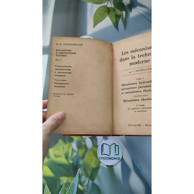 [MIỄN PHÍ BỌC SÁCH] [XƯA] Les mécanismes dans la technique moderne 5 (1978) - Ivan I. Artobolevsky 990059