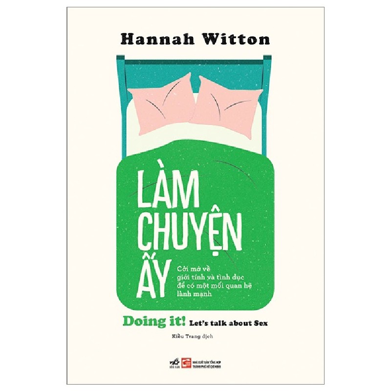 Làm Chuyện Ấy - Doing It! Let's Talk About Sex - Hannah Witton 105573