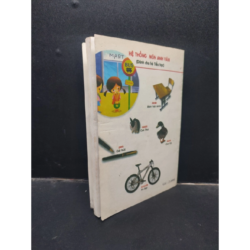 [Phiên Chợ Sách Cũ] Hệ thống môn Anh văn (dành cho trẻ hệ tiểu học) Nguyễn Thị Xuân - Đức Minh 20082303 419168