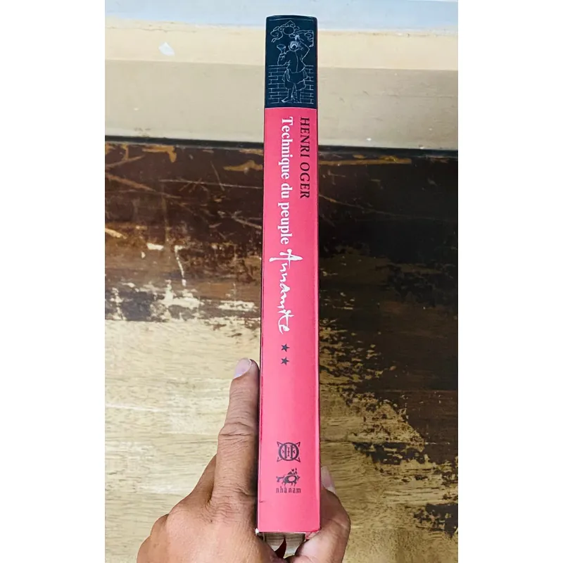 Technique du peuple Annamite_ Kỹ thuật người An Nam_ Sách khảo cứu xưa hay 689433