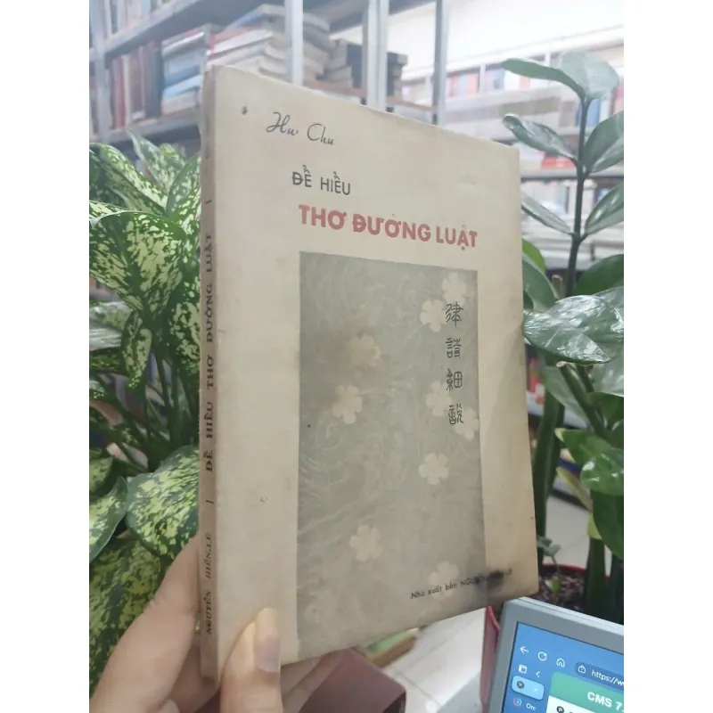 ĐỂ HIỂU THƠ ĐƯỜNG LUẬT - HƯ CHU 715437