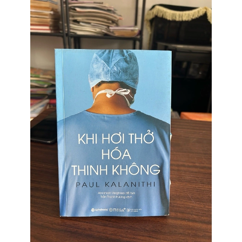 Khi hơi thở hóa thinh không- Paul Kalanithi 928804