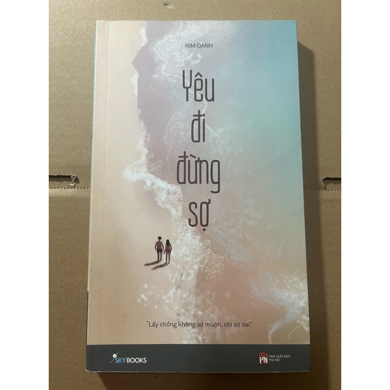 Yêu đi đừng sợ  524366