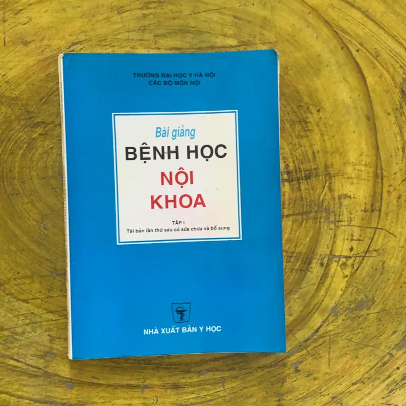 BÀI GIẢNG BỆNH HỌC NỘI KHOA - trường đại học y hà nội 1029461