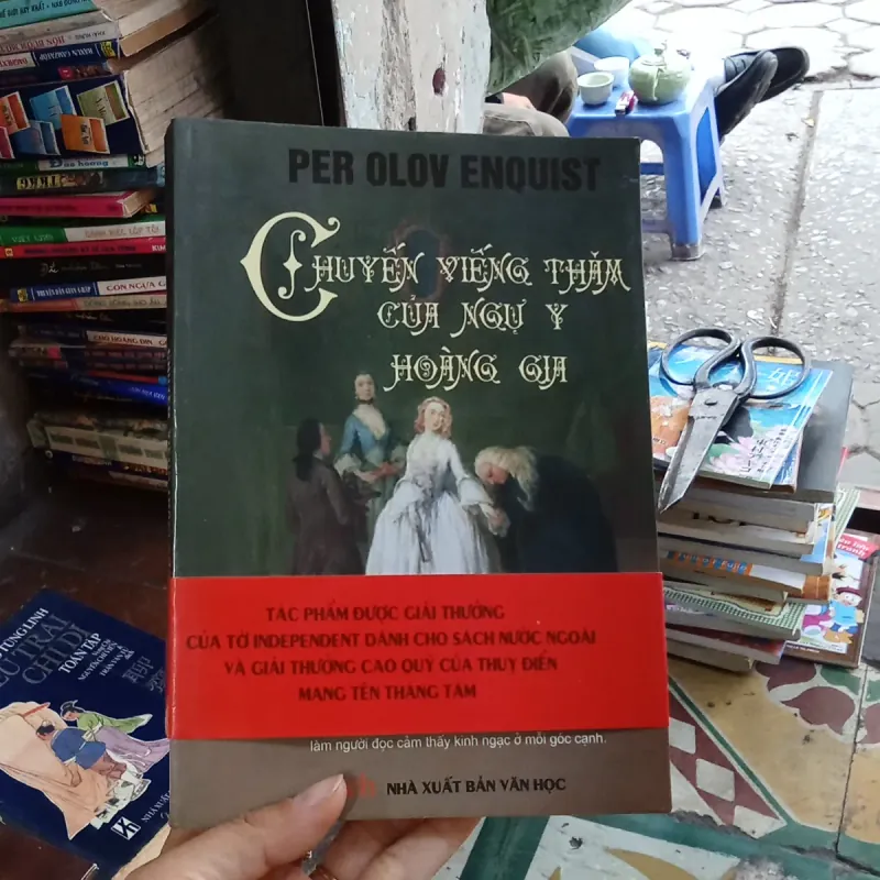 Chuyến Viếng Thăm Của Ngự Y Hoàng Gia - Per Olov Enquist 782671