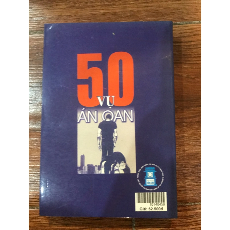 50 vụ án oan  (9) 501666
