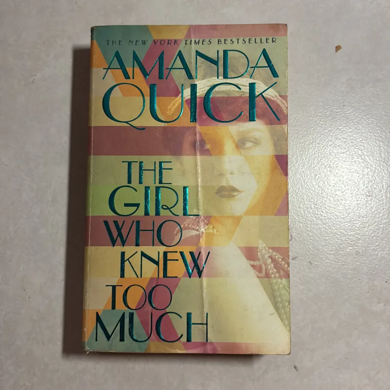 The girl who knew too much - Amanda Quick 783092
