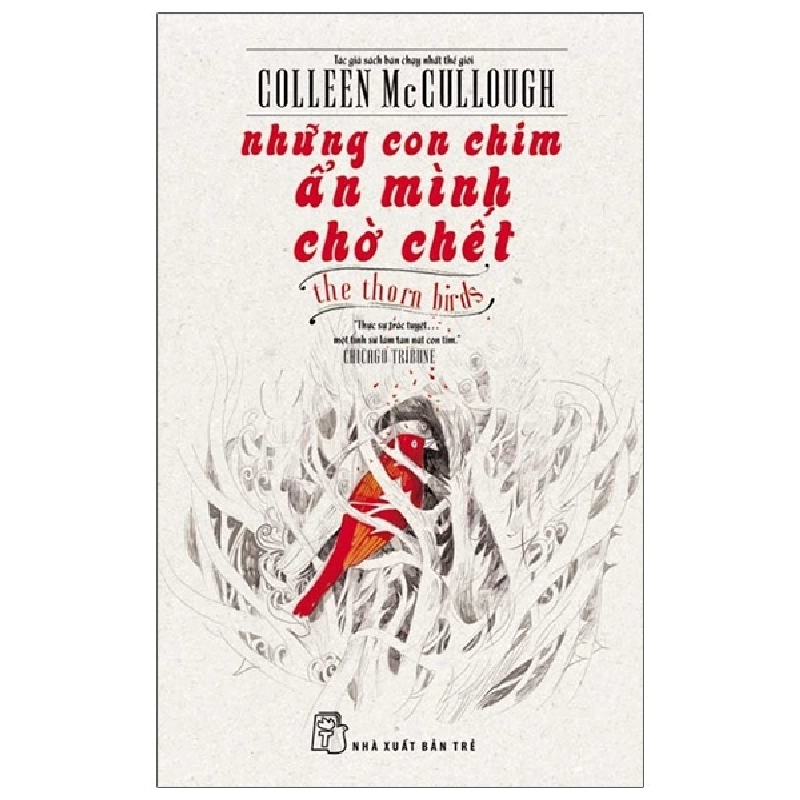 Những con chim ẩn mình chờ chết - Collen McCullough 2022 New 100% HCM.PO 47382