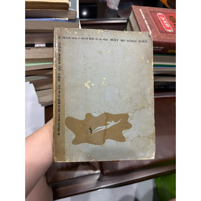 ỘT MÌ VĨNH CỬU – A. LÊCH SANĐRÔ BÊLIAP (ALEKSANDR BELIAEV) - K2 992757