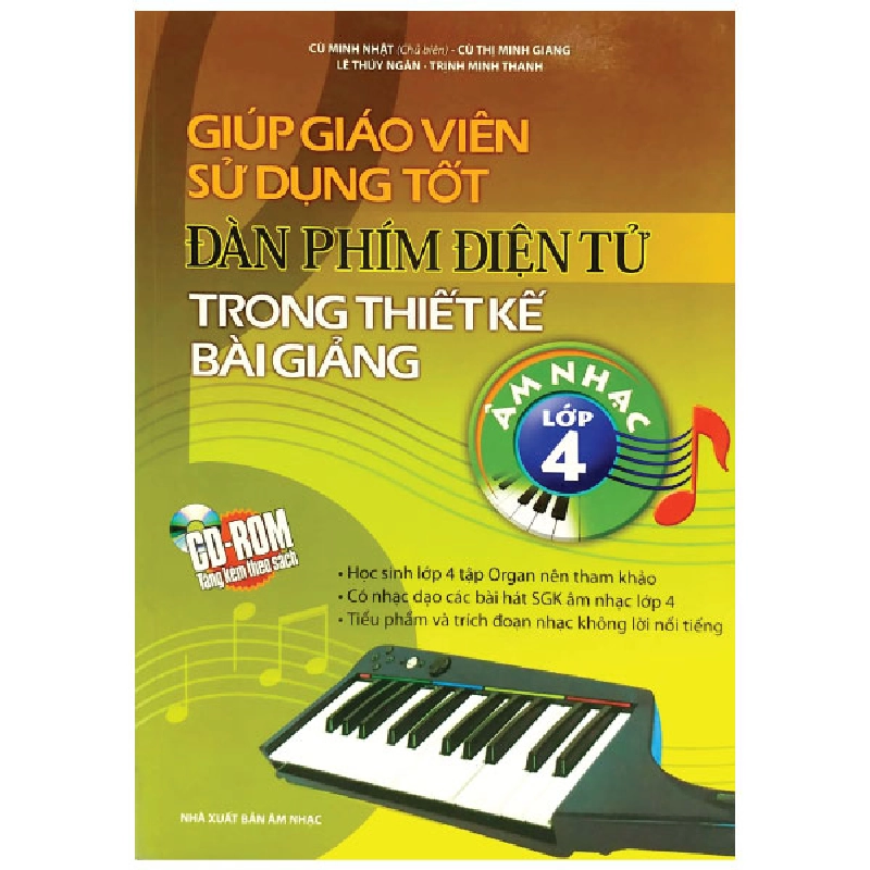 Giúp Giáo Viên Sử Dụng Tốt Đàn Phím Điện Tử Trong Thiết Kế Bài Giảng - Lớp 4 (2012) - Cù Minh Nhật 743378