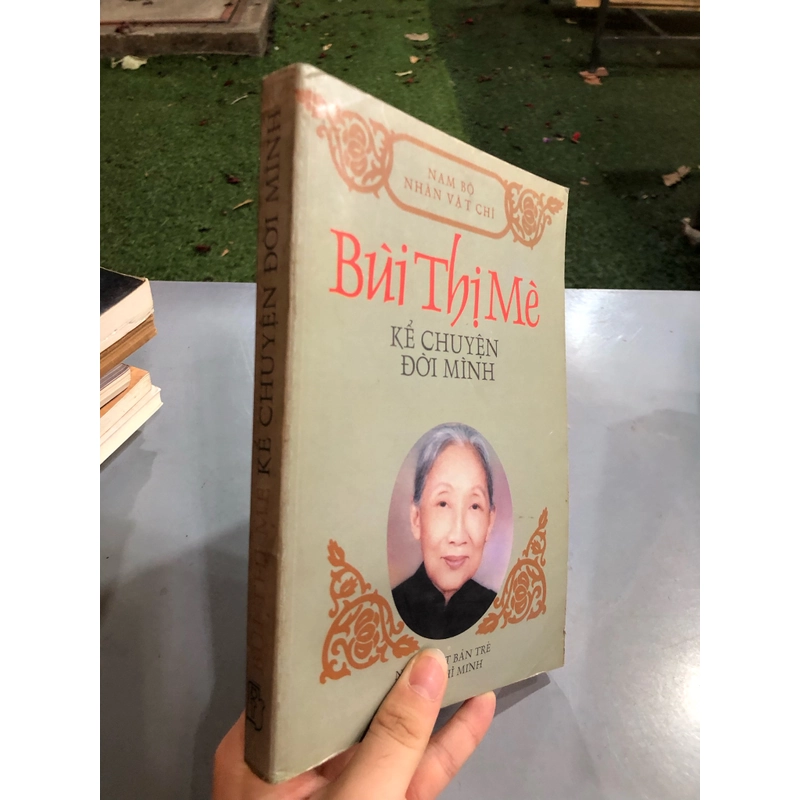 KỂ CHUYỆN ĐỜI MÌNH - Bùi Thị Mè  442537