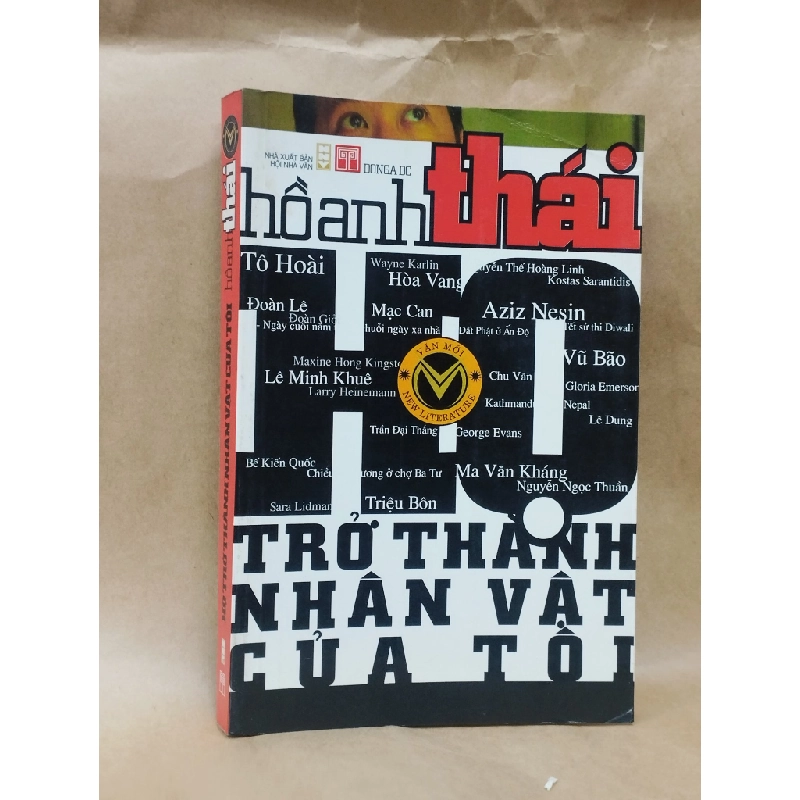 Họ Trở Thành Nhân Vật Của Tôi (Bản có chữ ký, Bản thường) - Hồ Anh Thái 128150