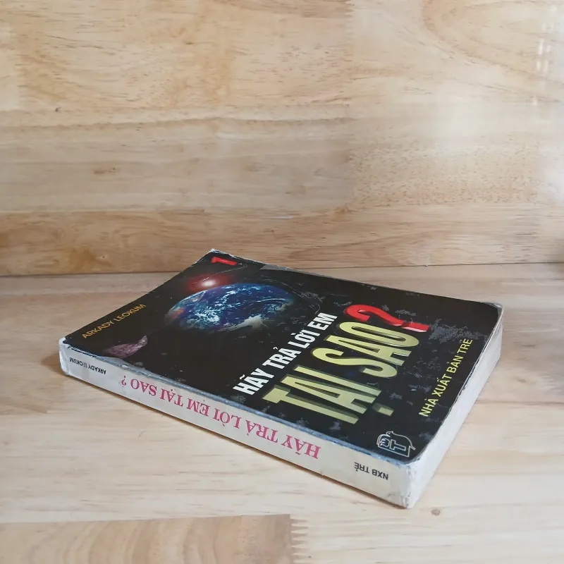 Hãy Trả Lời Em Tại Sao? (Tập 1) - Arkady Leokum 799294