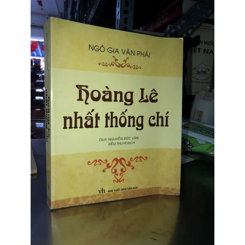 Hoàng Lê nhất thống chí - Ngô Gia Văn Phái 753444