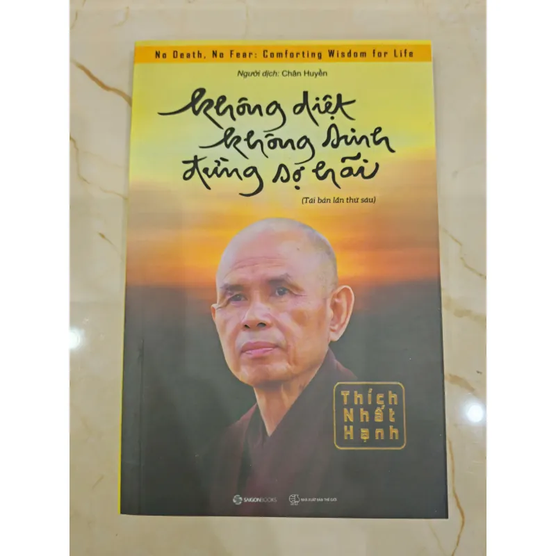 Không Diệt Không Sinh Đừng Sợ Hãi 782069