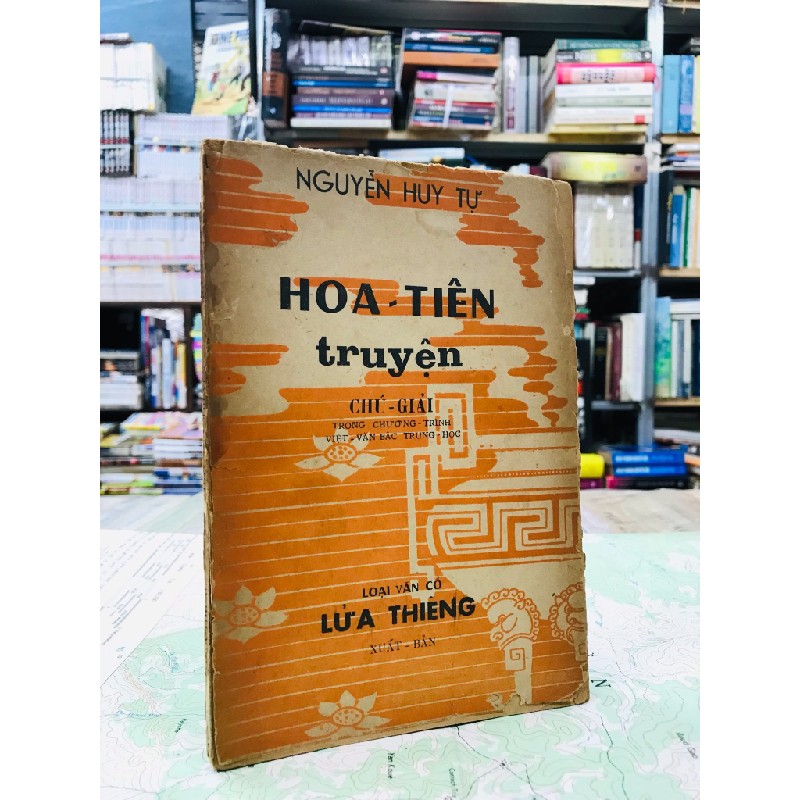 Hoa Tiên truyện chú giải - Nguyễn Huy Tự 137498