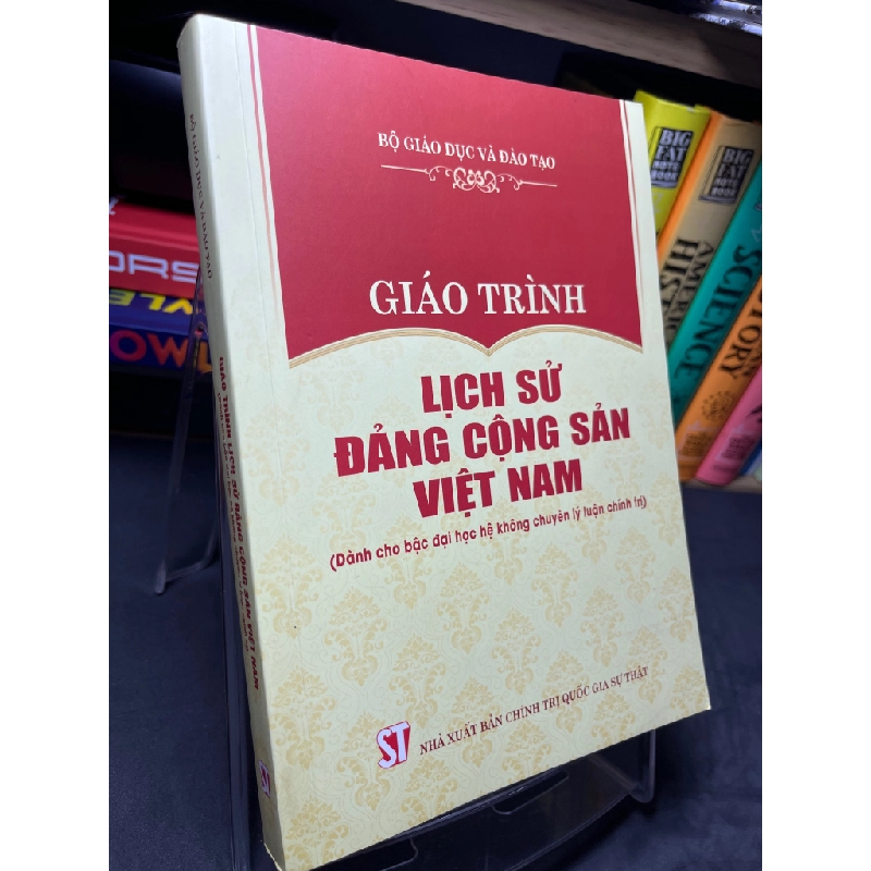 Giáo trình lịch sử Đảng Cộng sản Việt Nam mới 85% HPB2705 SÁCH GIÁO TRÌNH, CHUYÊN MÔN 213706