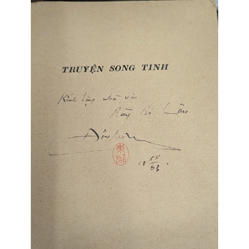 TRUYỆN SONG TINH - NGUYỄN HỬU HÀO ( ĐÔNG HỒ KHẢO CỨU VÀ SAO LỤC ) ( SÁCH CÓ CHỮ KÝ CỦA DỊCH GIẢ ĐÔNG HỒ TẶNG BÀNG BÁ LÂN ) 300499