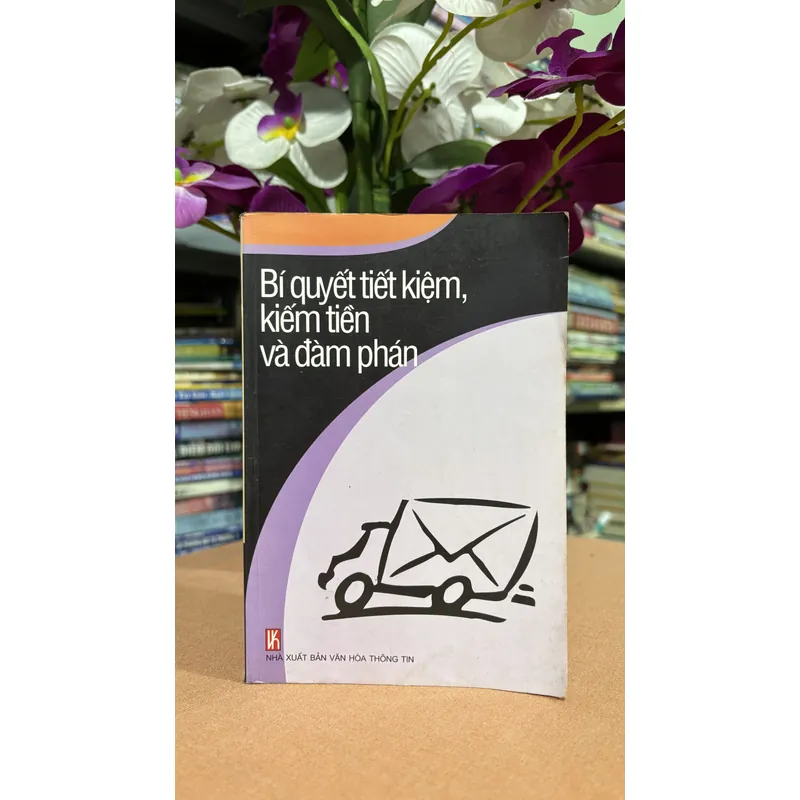 Bí quyết tiết kiệm, kiếm tiền và đàm phán 🌊 695363