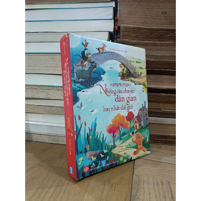 Illustrated Classics: Những câu chuyện dân gian hay nhất thế giới - Nhiều tác giả (Thùy Dương dịch) 787817