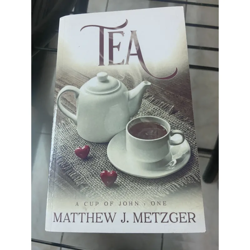Tea A Cup Of John One - Matthew J Metzger 1031481