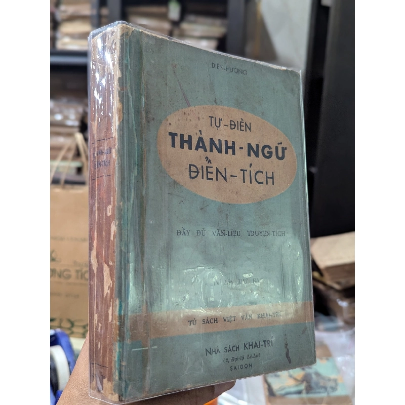Tự điển thành ngữ điển tích - Diên Hương in lần thứ tư 122142