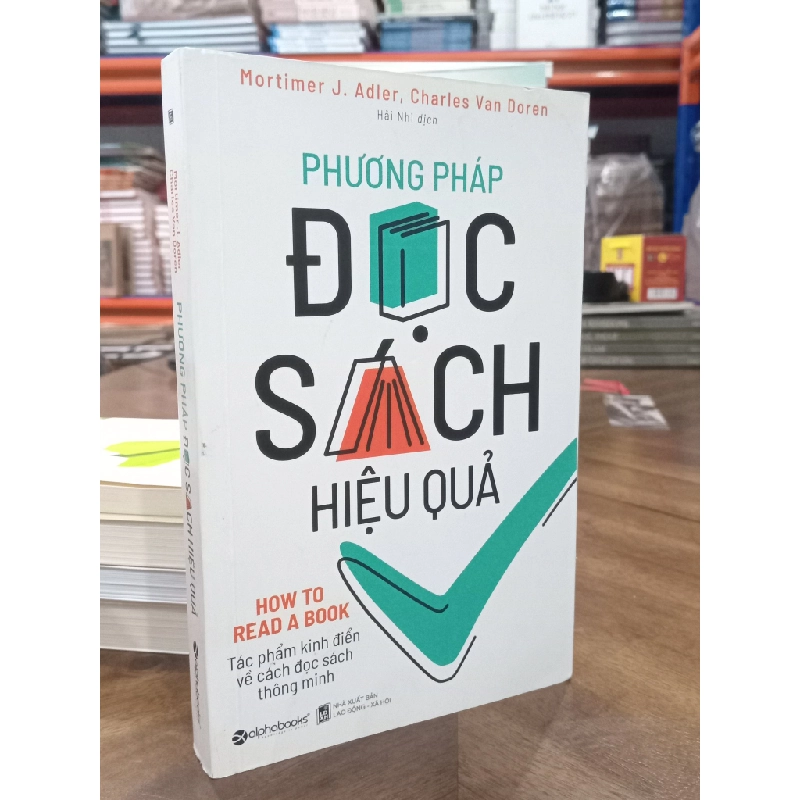 Phương pháp đọc sách hiệu quả - Mortimer J. Adler, Charles Van Doren 458061