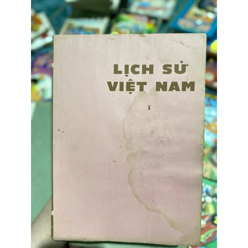 LỊCH SỬ VIỆT NAM - tập 1 (XB1971) 385149