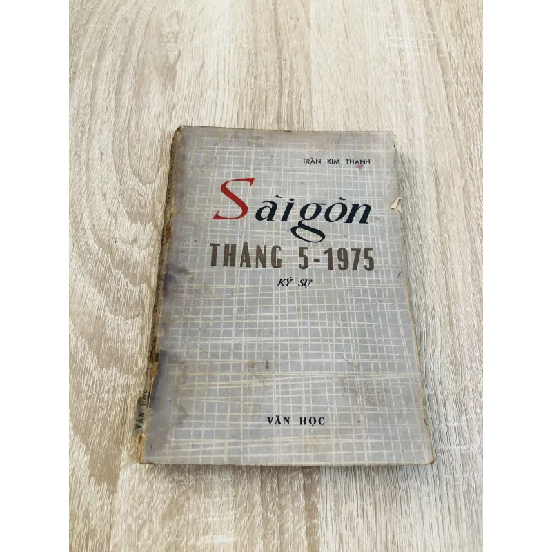 SÀI GÒN THÁNG 5 - 1975 ( ký sự) 929152