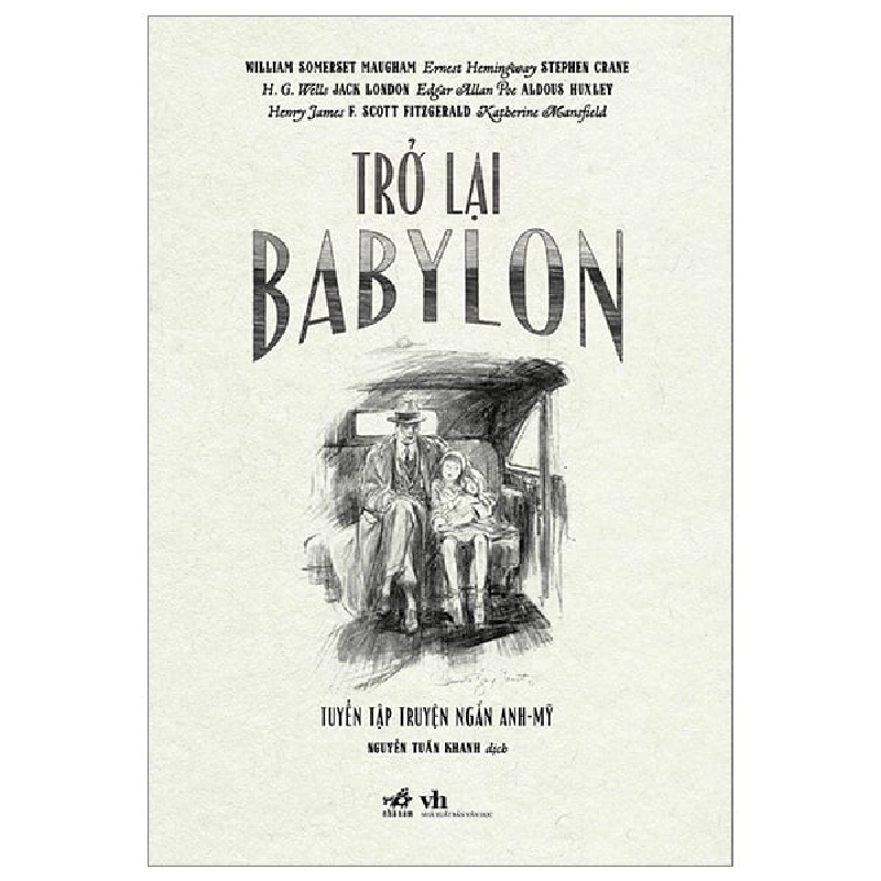 Trở Lại Babylon - Tuyển Tập Truyện Ngắn Anh-Mỹ - Nhiều Tác Giả ASB.PO Oreka-Blogmeo120125 373745