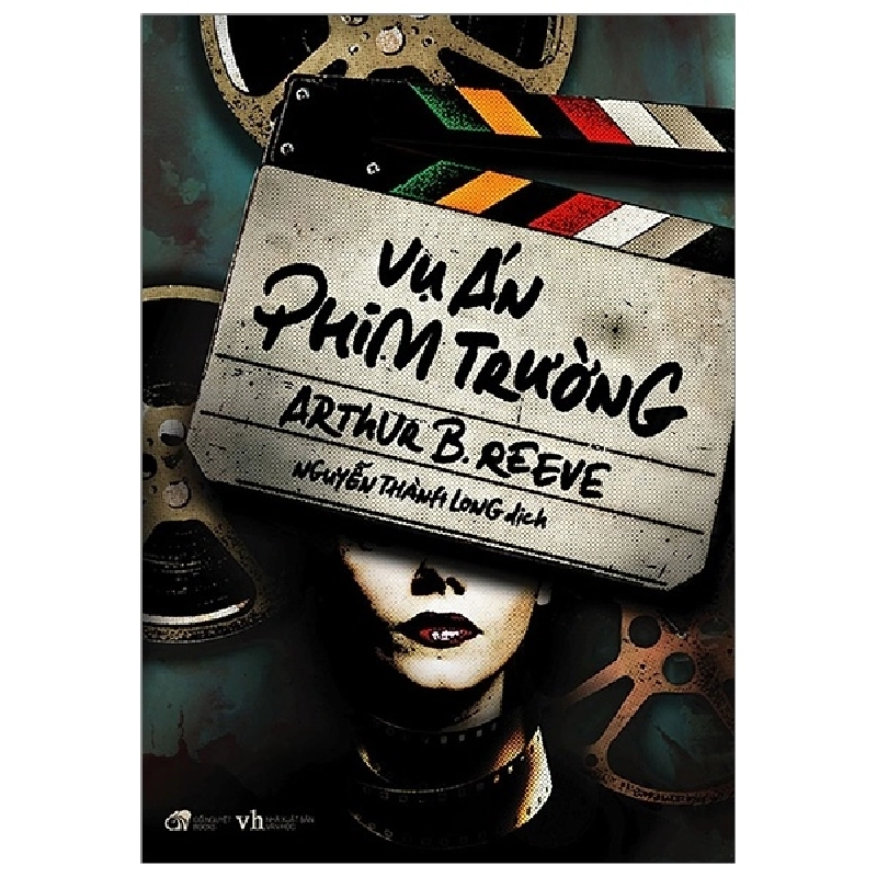 Vụ Án Phim Trường - Arthur B. Reeve ASB.PO Oreka Blogmeo 230225 515519