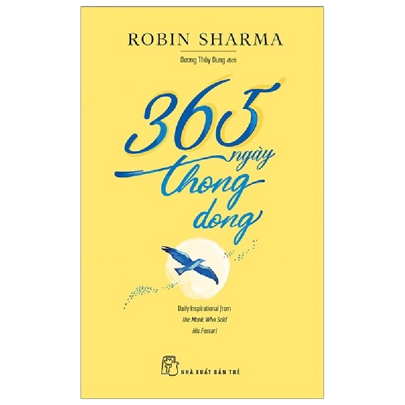 365 ngày thong dong (Robin Sharma) - Robin Sharma 2020 New 100% HCM.PO 48069