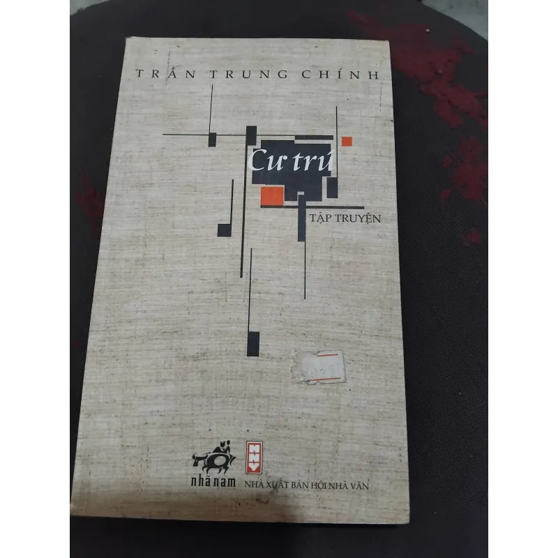 Cư trú tập truyện ngắn Trần Trung Chính  1022834