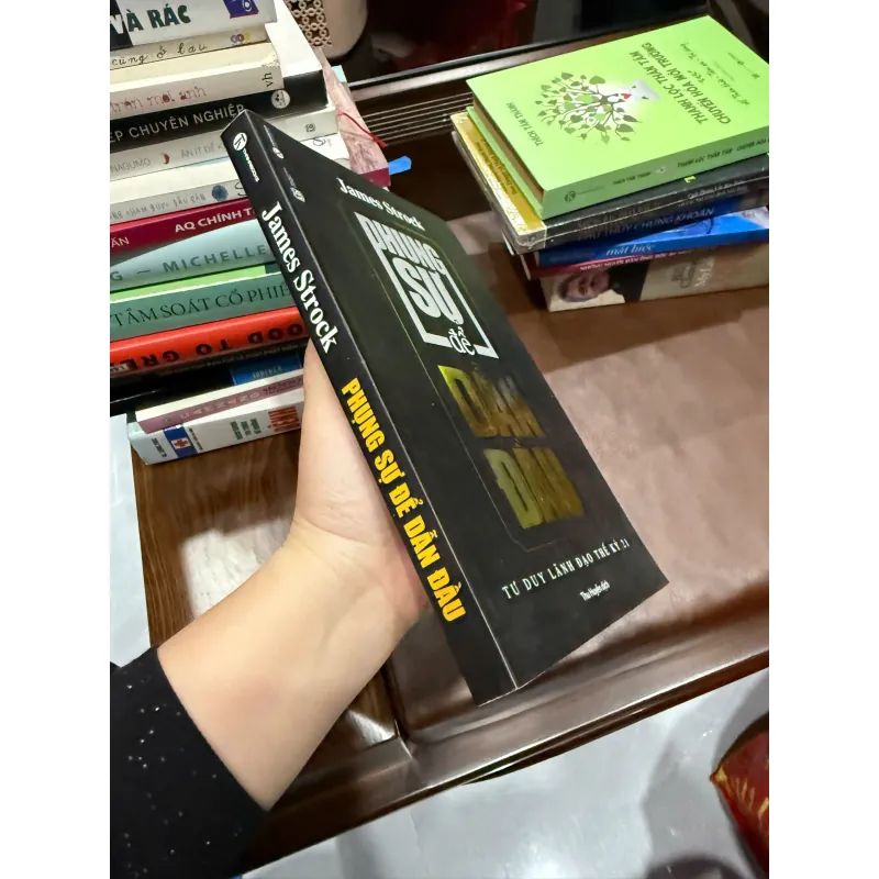 Phụng Sự Để Dẫn Đầu – James Strock | Tư duy lãnh đạo thế kỷ 21 - K3 1009629