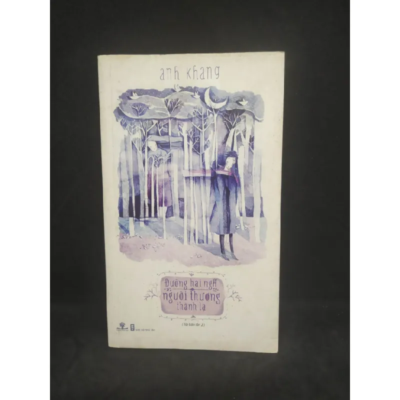 [Sách Cũ SCGR] Đường hai ngả người thương thành lạ 60% HCM3011 682701