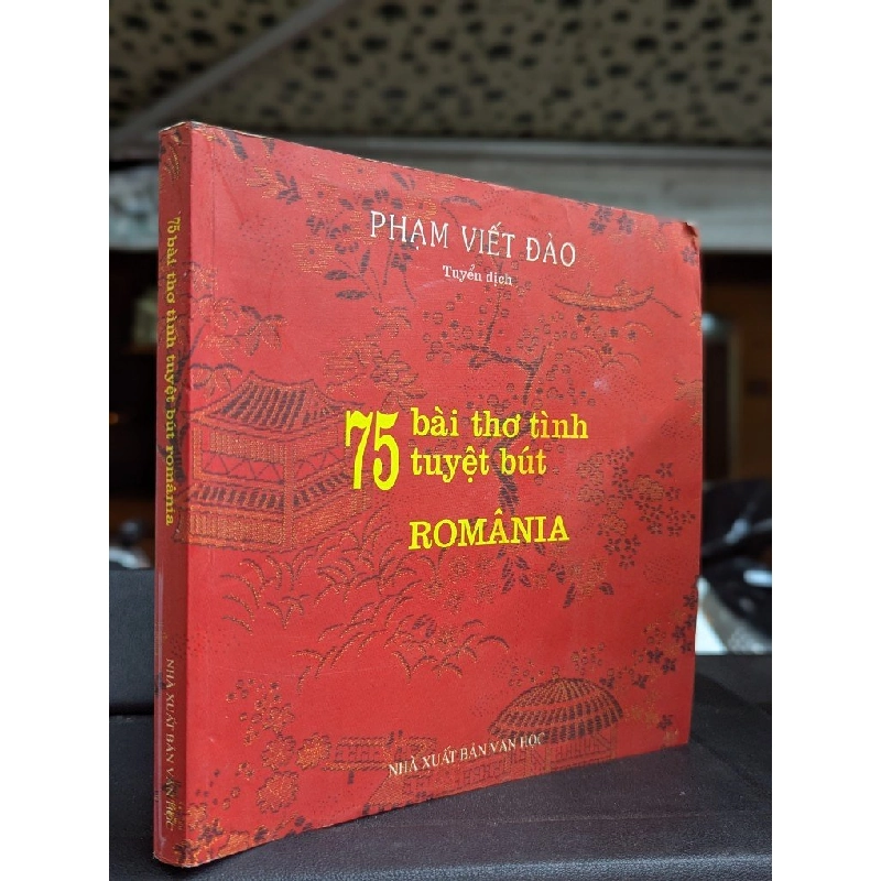 75 bài thơ tuyệt bút românia - Phạm Viết Đào tuyển dịch 449652