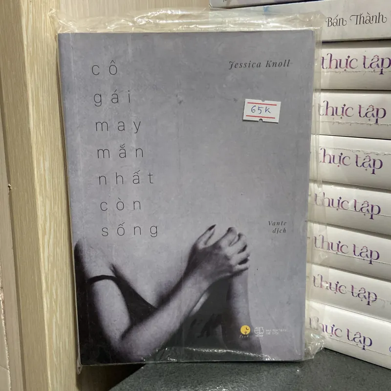 (Trinh thám) - Cô gái may mắn nhất còn sống - Jessica Knoll 990959