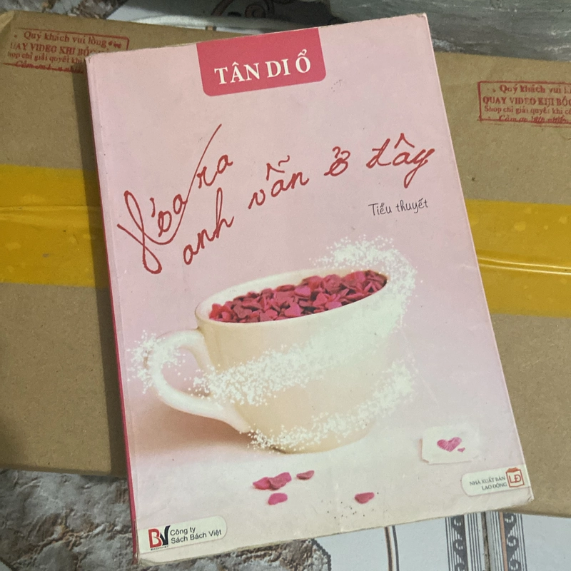Ngôn tình - Hoá ra anh vẫn ở đây 546483