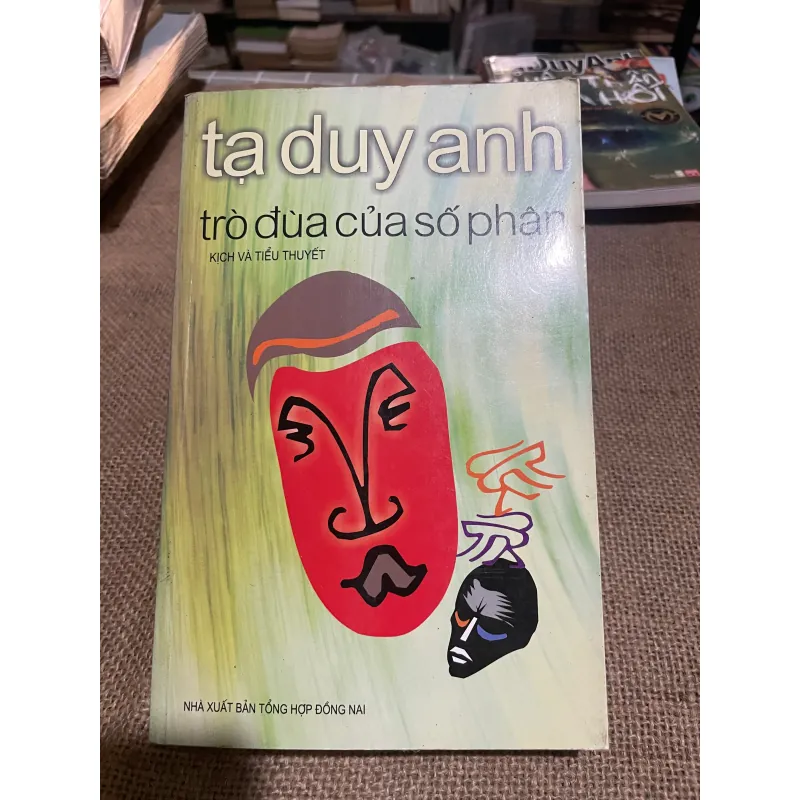 TẠ DUY ANH - TRÒ ĐÙA CỦA SỐ PHẬN 570323
