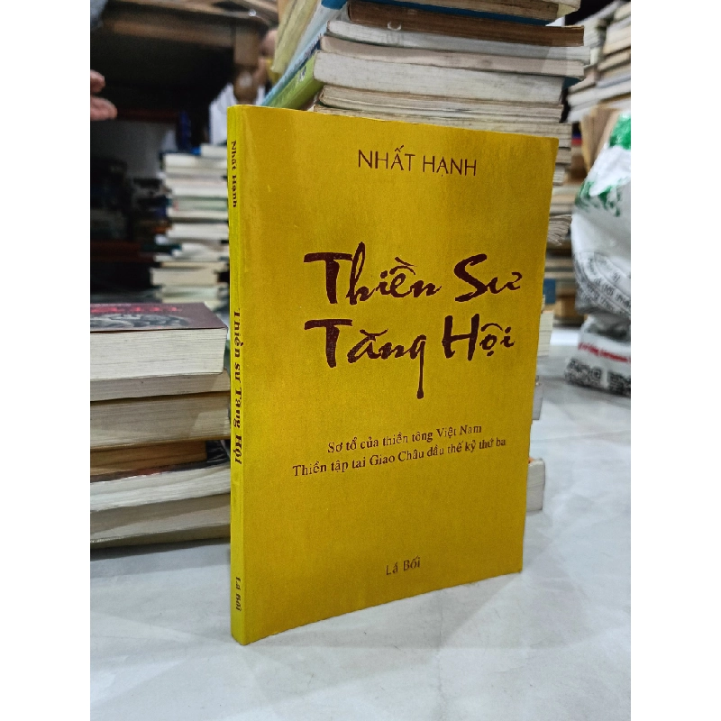 Thiền sư Tăng Hội - Nhất Hạnh 478221