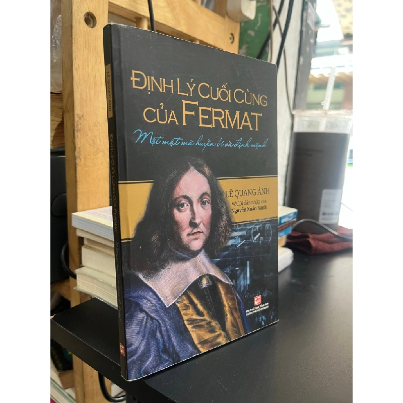 Triết lý cuối cùng của Fermat - Lê Quang Ánh 505061