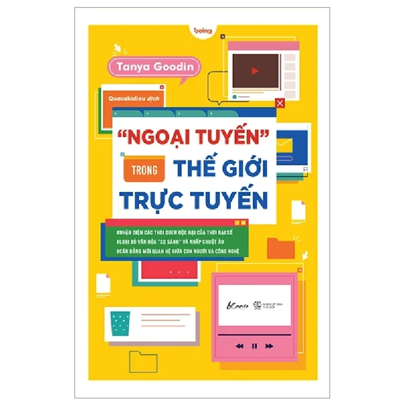 “Ngoại Tuyến” Trong Thế Giới Trực Tuyến - Tanya Goodin 282007