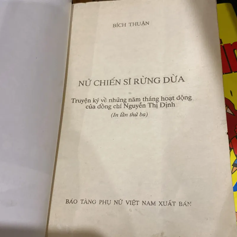 NỮ CHIẾN SĨ RỪNG DỪA, Truyện ký về những năm tháng hoạt động của đồng chí Nguyễn Thị Định 760249